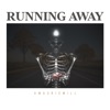 Running Away - Single