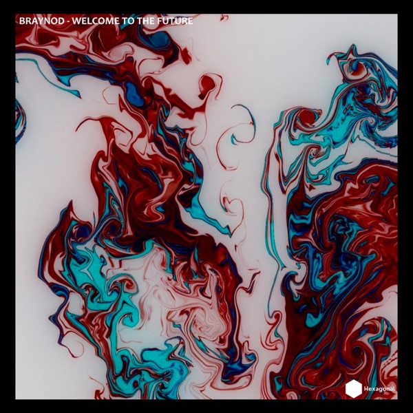 Welcome to the Future - Single