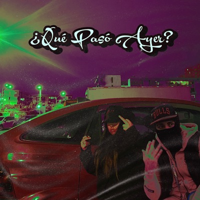¿Qué Pasó Ayer? (feat. Noah Savage) - Single