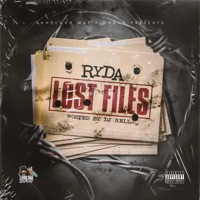 Lost Files (feat. DJ Rell) - Ryda