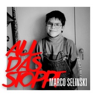 All Das Stoppt - Single - Marco Selinski