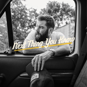 Jordan Davis - Next Thing You Know - 排舞 音樂