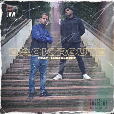 Back Route (feat. Lion Albert) - Single
