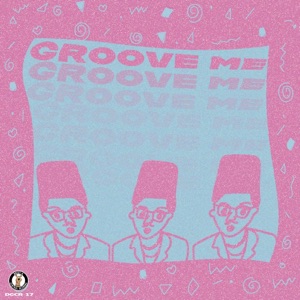 Groove me