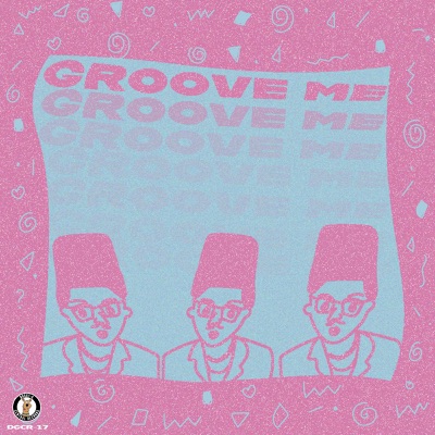 Groove me - Single