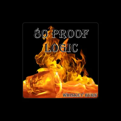Listen to 80 Proof Logic, watch music videos, read bio, see tour dates & more!