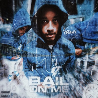 Bail On Me - Single