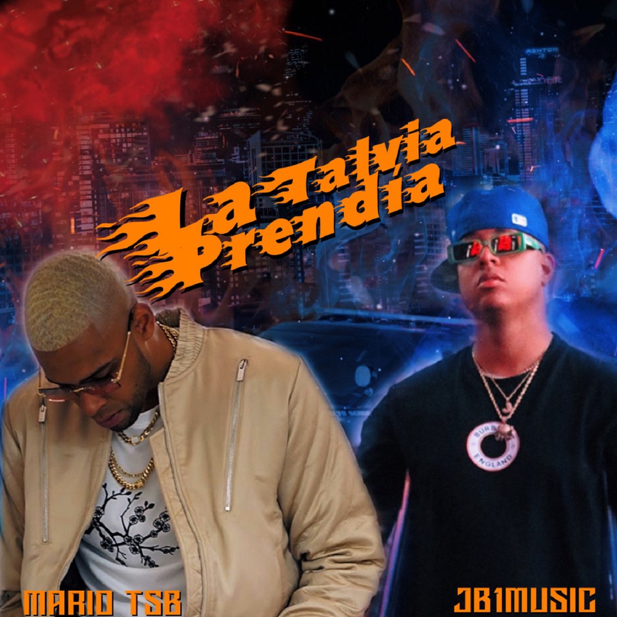 La Talvia Prendia - Single - Mario TSB & JAYB1의 앨범 - Apple Music Mario TSB & JAYB1의 La Talvia Prendia - Single