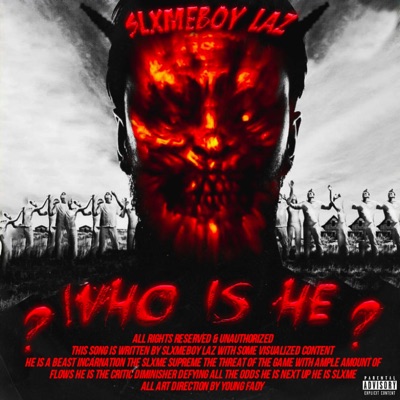 Who Is He - Single