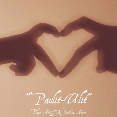 Paulit-ulit (feat. Joshua Mari) - Single