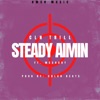 Steady Aimin - Single