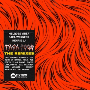 Taca Fogo (The Remixes) - Single