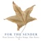 From the Ashes (feat. Sara Watkins) - For the Sender lyrics