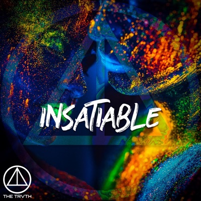 Insatiable (feat. Jam D & WAKE) - Single