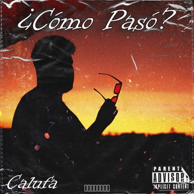 ¿Cómo Pasó? - Single
