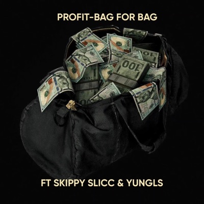Bag For Bag (feat. Skippy Slicc, YungLS & Misho Beats) - Single
