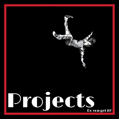 Projects (Do you get it?) - EP