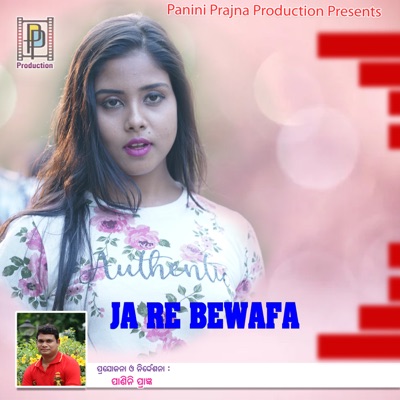 Ja Re Bewafa - Single
