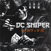DC Sniper - Single - Dee3irty & SF Qu