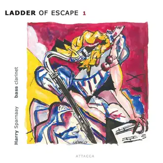 Ladder of Escape 1 by Harry Sparnaay album reviews, ratings, credits