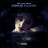 Everyone You Know - Single