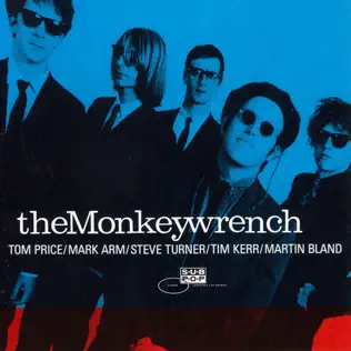 Album herunterladen The Monkeywrench - Clean As A Broke Dick Dog