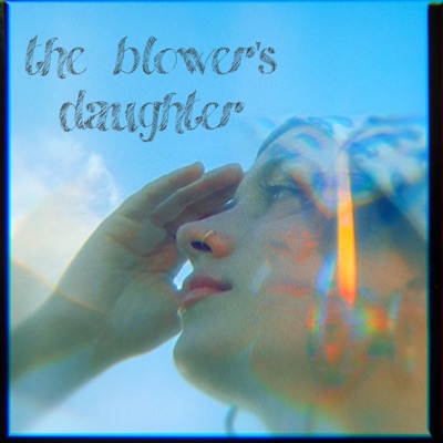 The Blower's Daughter - Single