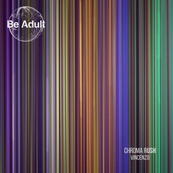 Chroma Rush - Single