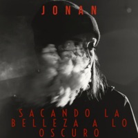 Sacando la belleza a lo oscuro - Single - Jonan