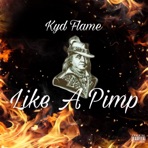 Like a Pimp - Single