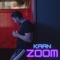 Zoom - Kaan lyrics