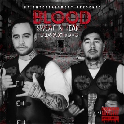 Blood Sweat N Tears (feat. Konks) - Single