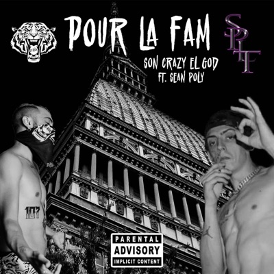 Pour La Fam (feat. Son Crazy El Goddo) - Single