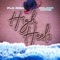 High Heels (feat. secs on the beach) - Flo Rida, Walker Hayes & Aukoustics lyrics