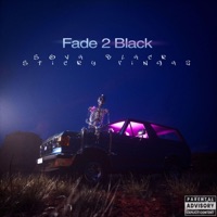 Fade 2 Black (feat. Sticky Fingaz) - Single - Sova Black