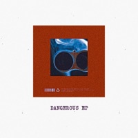 Dangerous - Single - Ellington