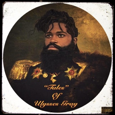 "Tales" of Ulysses Gray