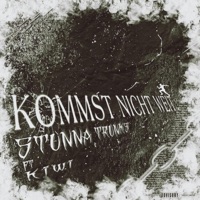 kommst nicht weit (feat. KiWi) - Single - Stunna Trunks