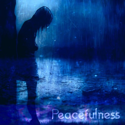 Peacefulness - Single