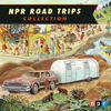 NPR Road Trips Collection - NPR