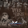 Apenas Te Fuiste Ayer - Single