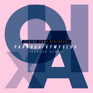 Paradox Výmyslov (Remix) - Single