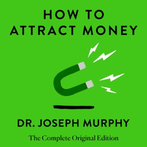 How to Attract Money