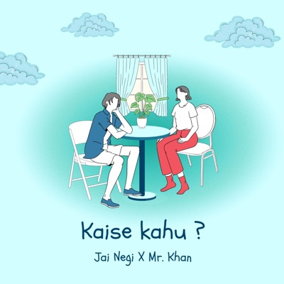 Kaise Kahu (feat. Mr. Khan) - Single