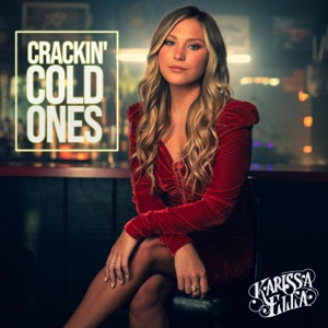 Karissa Ella - Crackin' Cold Ones - Line Dance Choreograf/in