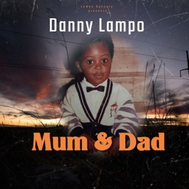 Mum and Dad Danny Lampo