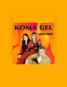 Koma Gel을(를) 듣고, 뮤직 비디오를 보고, 약력을 읽고, 투어 일정 등을 확인하세요!