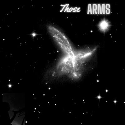 Those Arms (feat. Richard Bob Greene) - Single