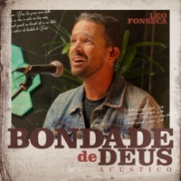 Bondade de Deus (Acústico) - Single - Leo Fonseca