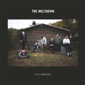 The Meltdown - Lie To Me